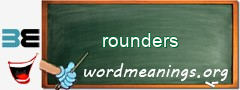 WordMeaning blackboard for rounders